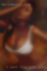 I want time with pussy females giving on my own..